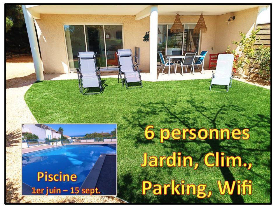 Plain-Pied Jardin 6 Personnes Clim Vue Mer Parking Wifi Terrasse Piscine Dans La Residence Saint-Pierre-la-Mer  외부 사진